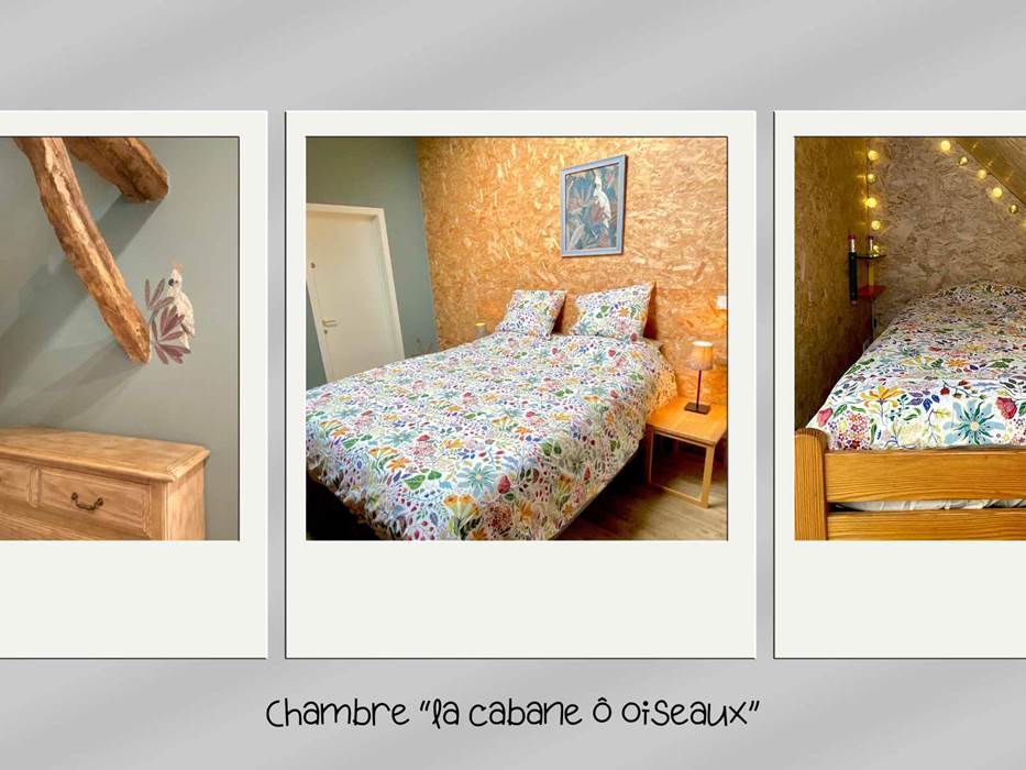 chambre la cabane ô oiseaux - 3 personnes