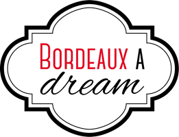 Bordeaux a Dream