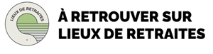 lieux de retraites.fr