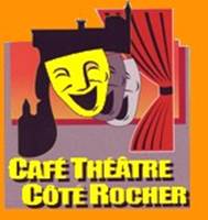 Café Théâtre Coté Rocher Rocamadour