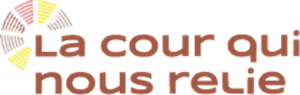 La cour qui nous relie