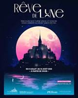 Rêve de Lune : Les nocturnes de l'abbaye du Mont Saint Michel