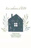 Les Cabanes d'ED
