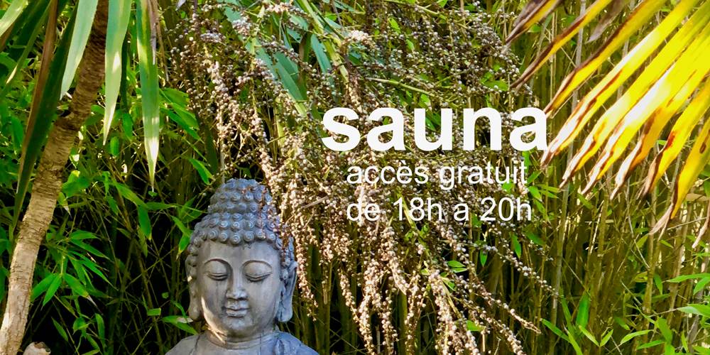 sauna gratuit de 18H à 20H