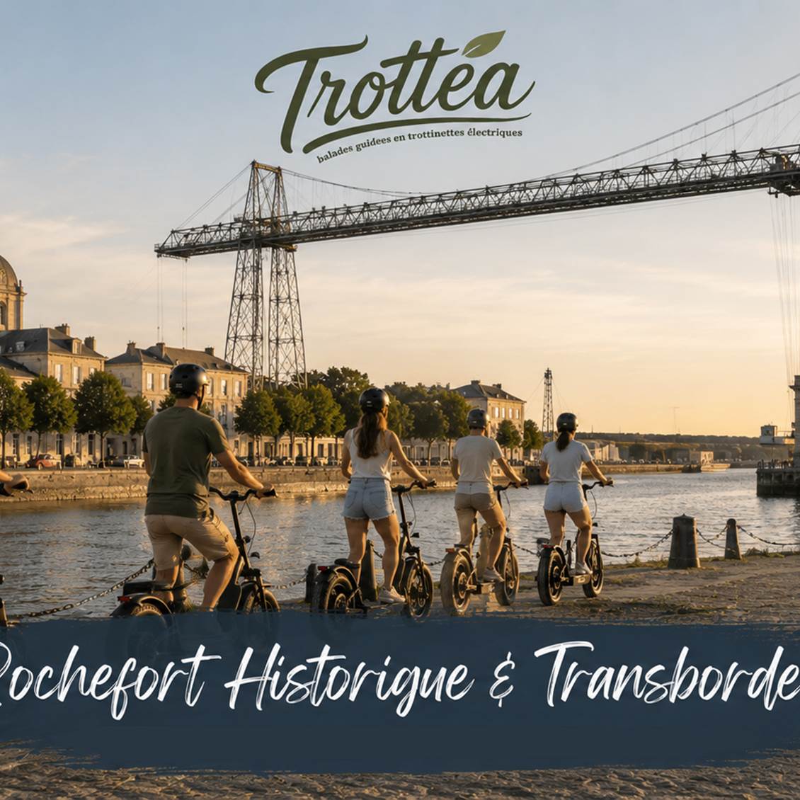 Rochefort & Transbordeur