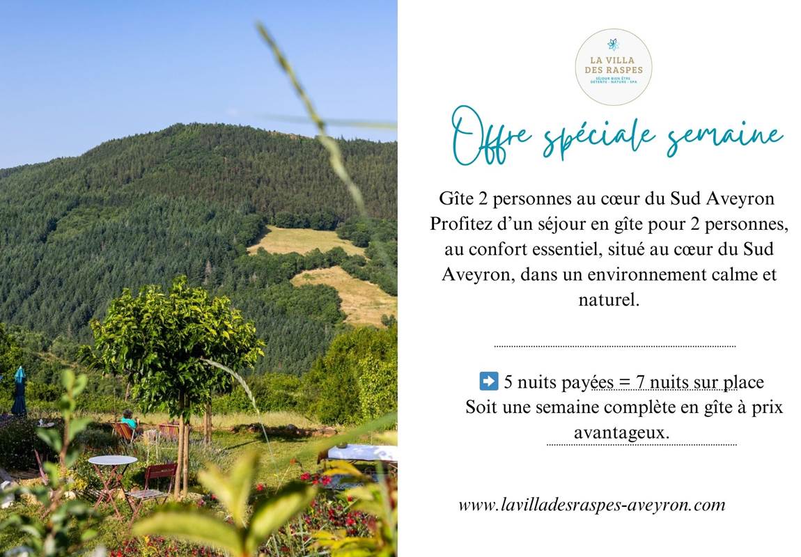 Offre de séjour une semaine - La Villa Des Raspes-news