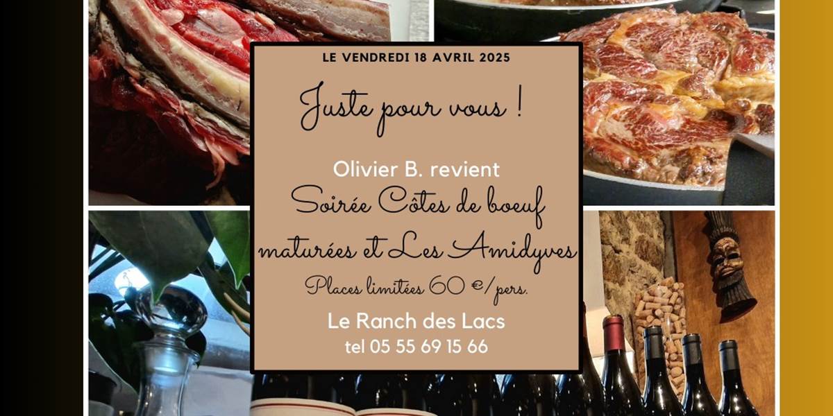 Soirée dégustation, côtes de bœuf et les vins d'Olivier B.