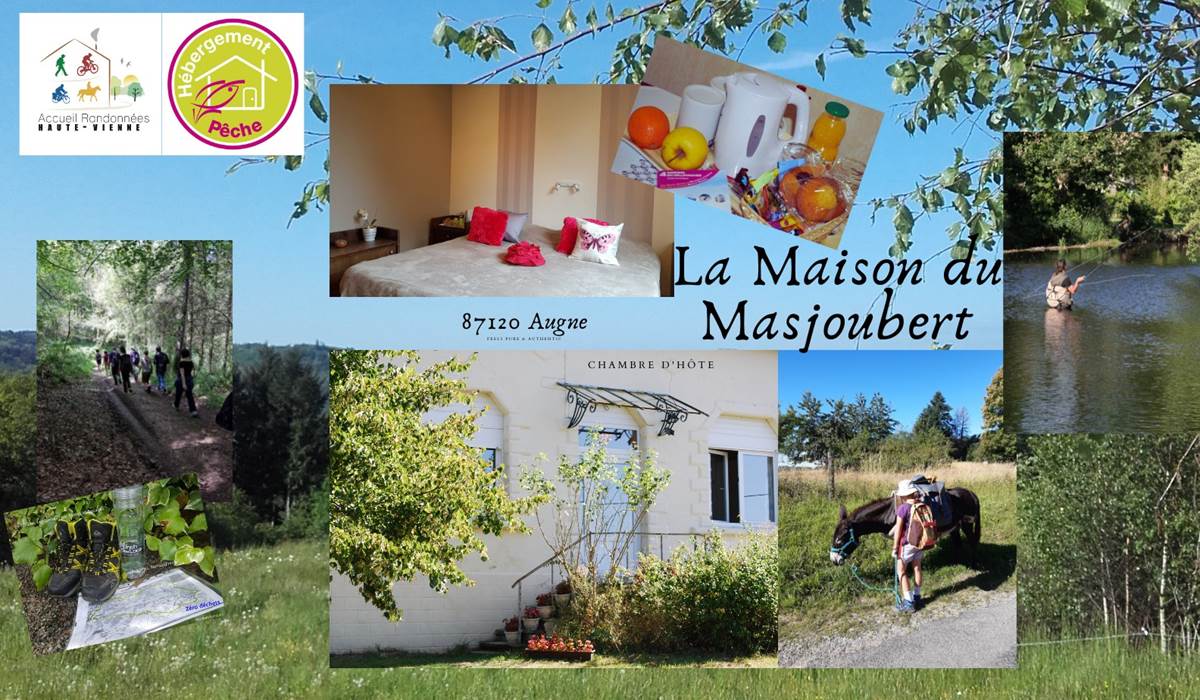 La Maison du Masjoubert chambre d'hôtes 87120 Augne