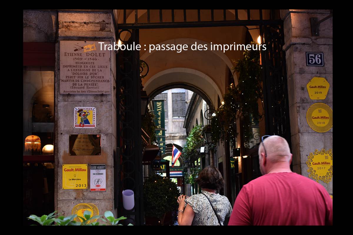 Traboule : le passage des imprimeurs à 20 m de l'immeuble
