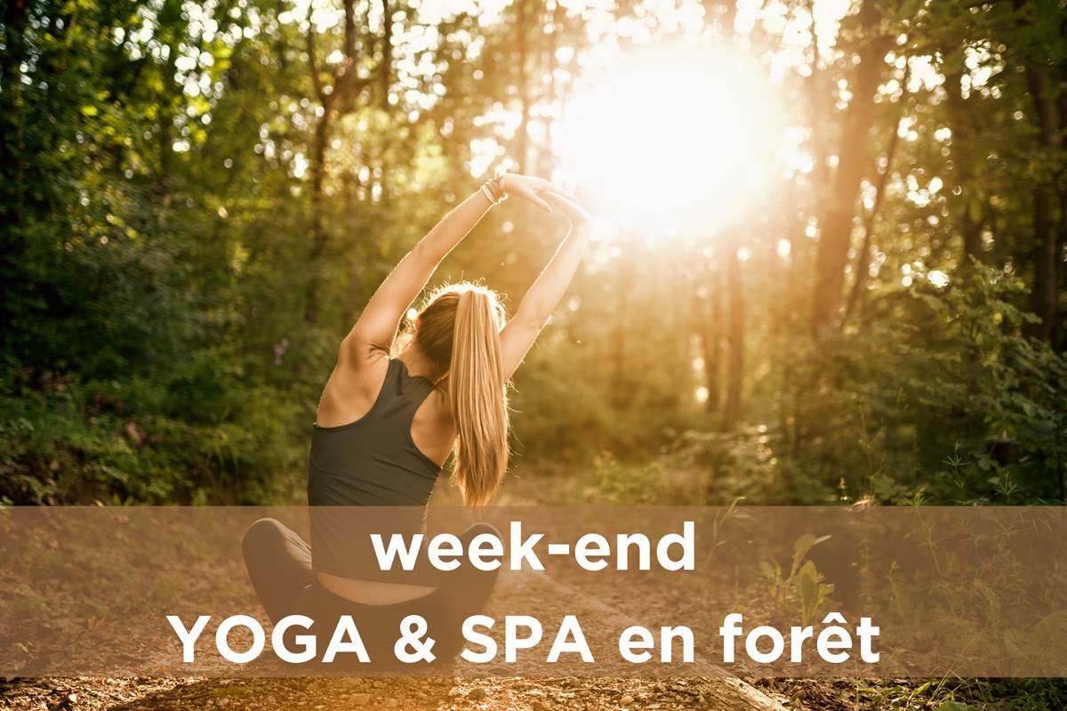 Week-end Yoga, SPA, Forêt