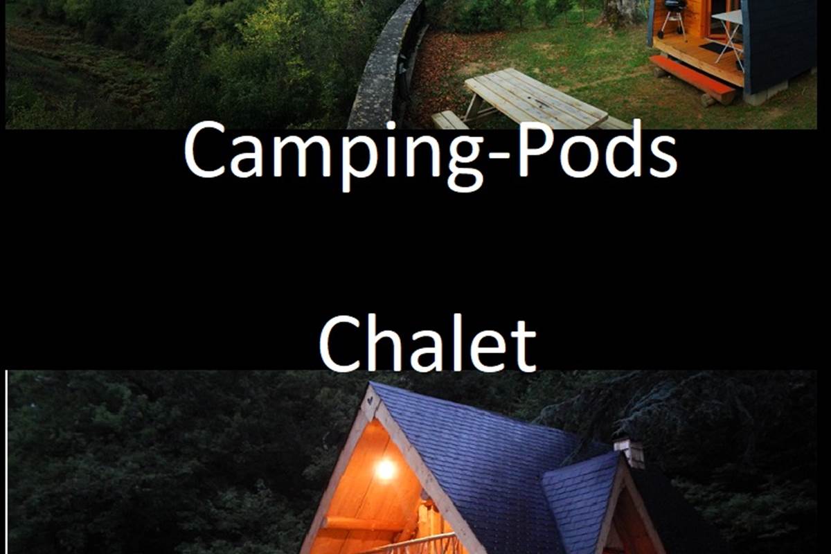 Camping Pod & Le chalet