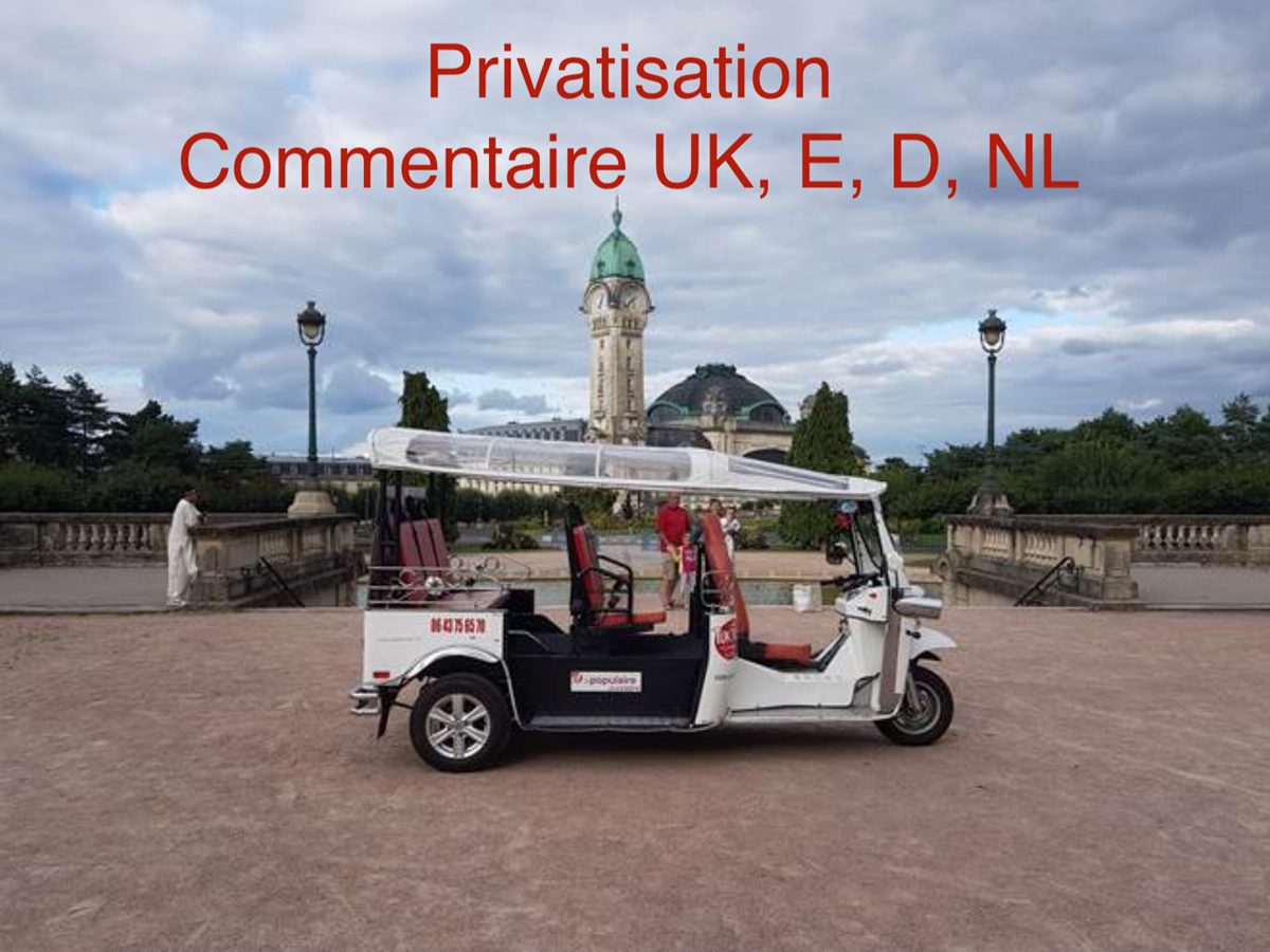 circuit touristique privatisé, commentaire UK, E, D, NL