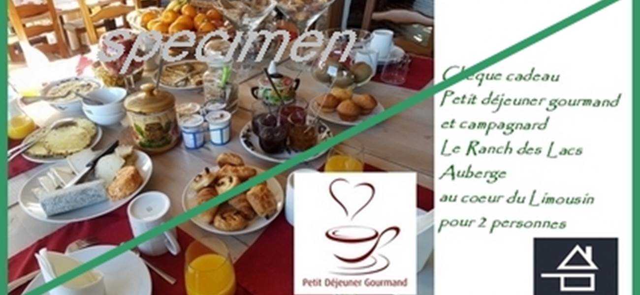 specimen carte cadeau brunch petit dejeuner gourmand au Ranch des Lacs 87120