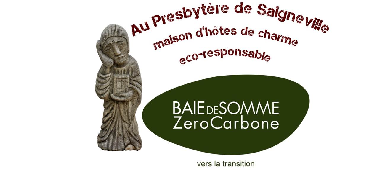 © Au Presbytère de Saigneville et © Baie de Somme Zéro Carbone