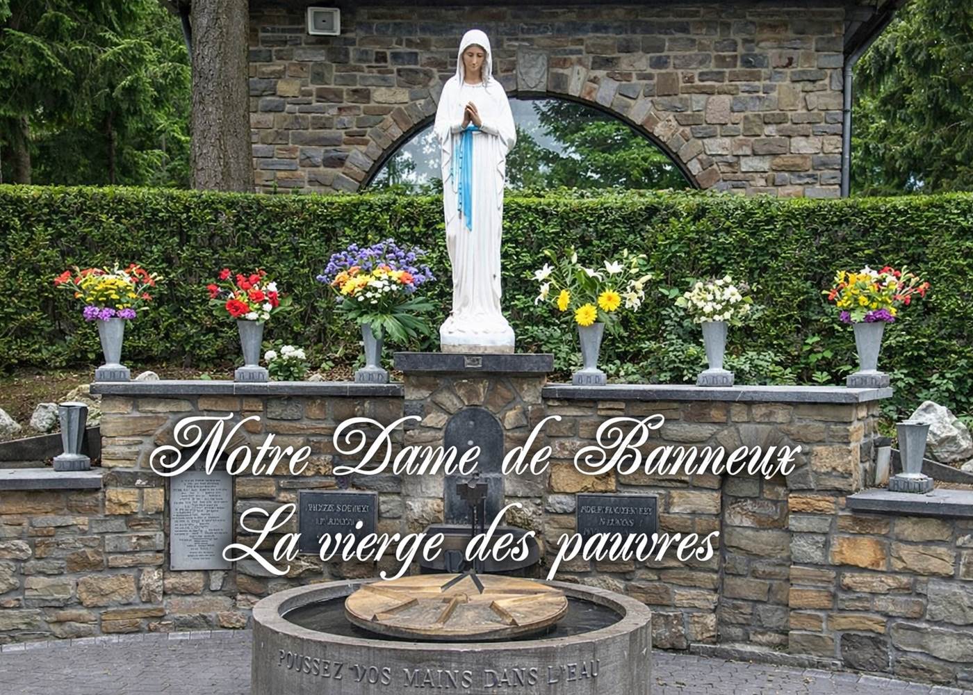 Notre Dame de Banneux - La vierge de pauvres
