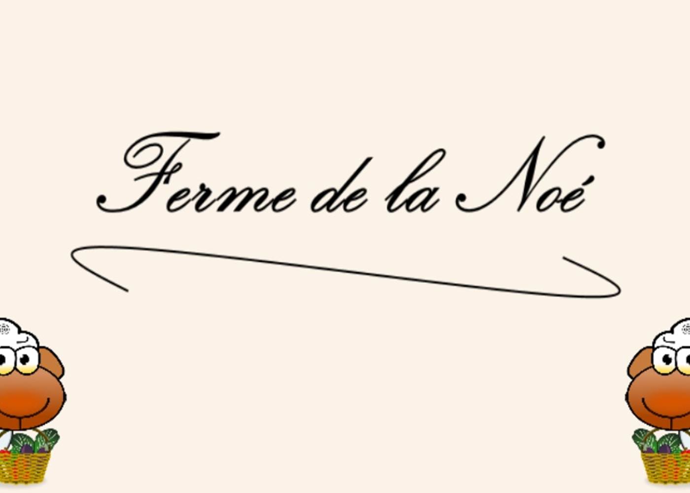 Ferme de la Noé