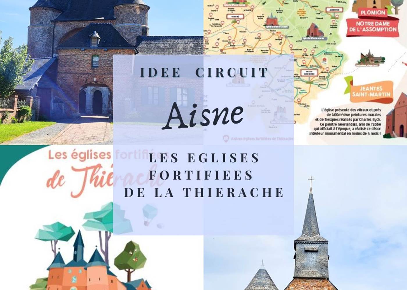 Idée Circuit : Les Eglises fortifiées de la Thiérache