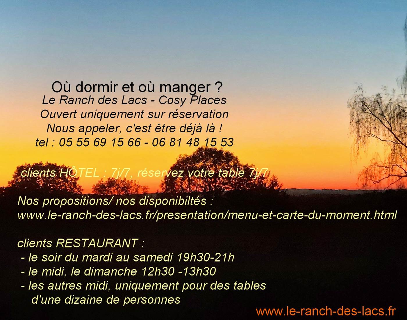 où dormir ET où manger Le Ranch des Lacs Cosy Places 87120
