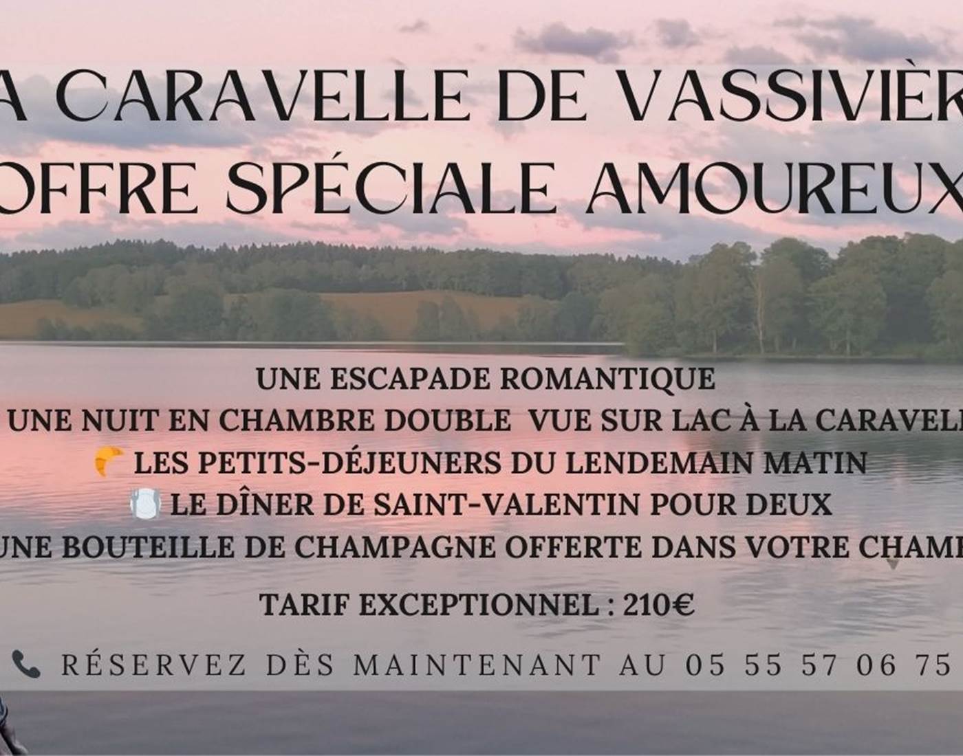Saint Valentin La Caravelle de Vassivière