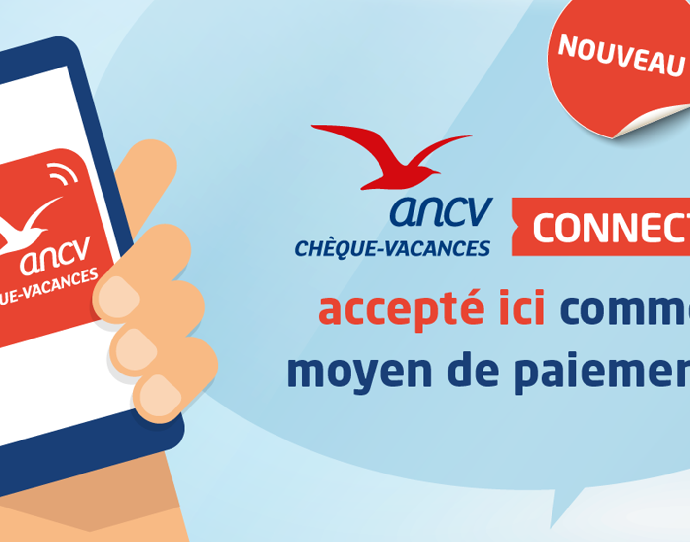 Chèque-Vacances Connect, accepté ici
