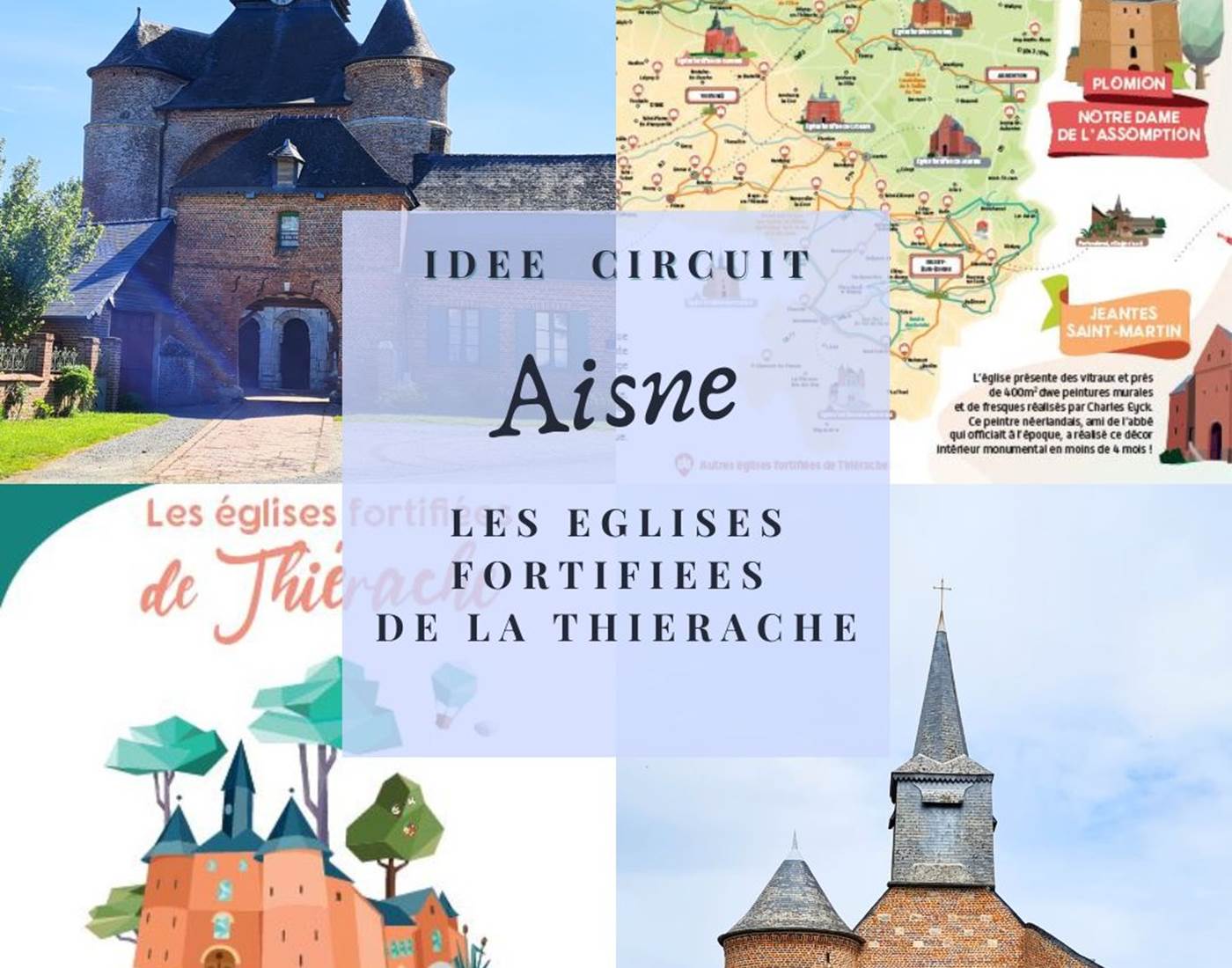 Idée Circuit : Les Eglises fortifiées de la Thiérache
