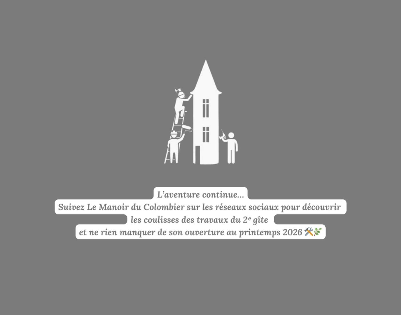 Logo du Manoir du Colombier, chantier du second gîte ouverture printemps 2026.