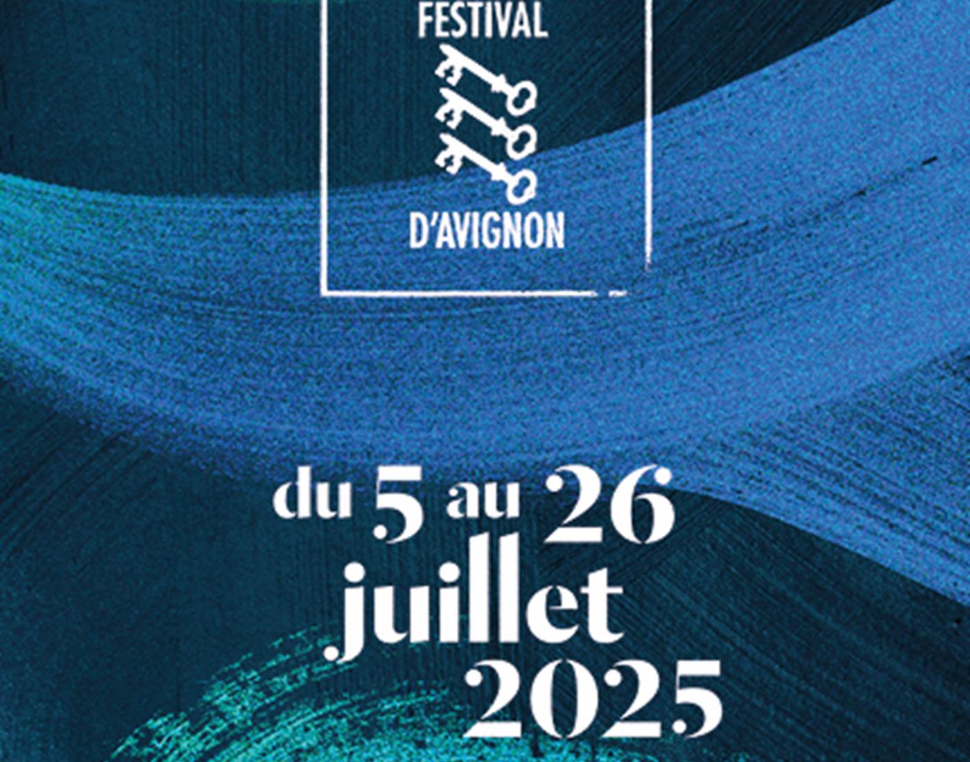 Festival d’Avignon 2025 : Dates, Programme et Hébergement de Charme près d’Avignon