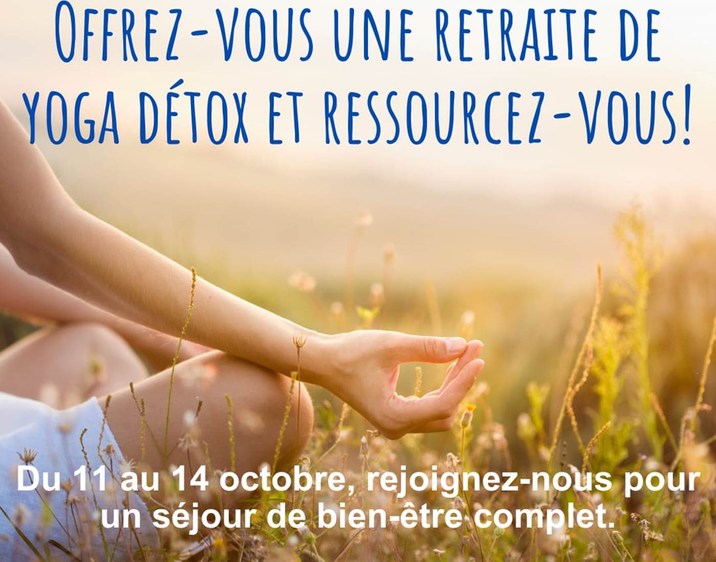 Retraite yoga 11 au 14 octobre 2024