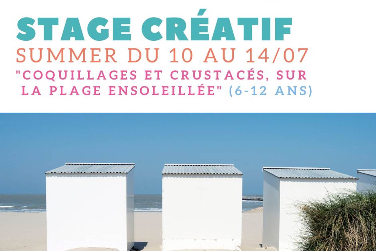 Holika Stage créatif  Summer du 10.07 au 14.07