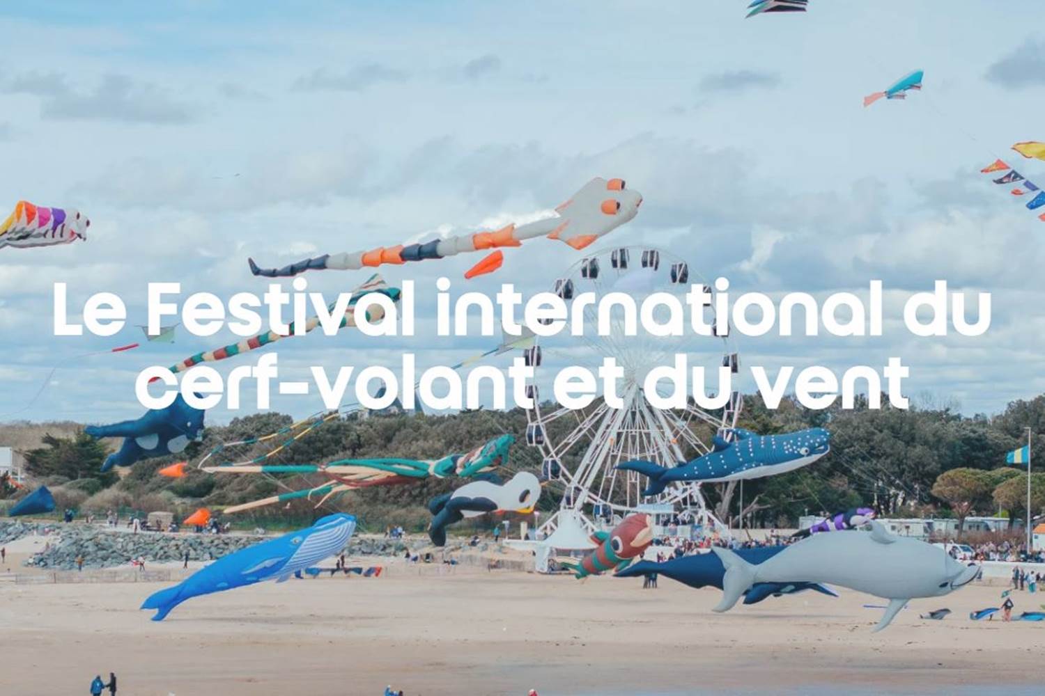 Festival du cerf volant et du vent - Châtelaillon Plage