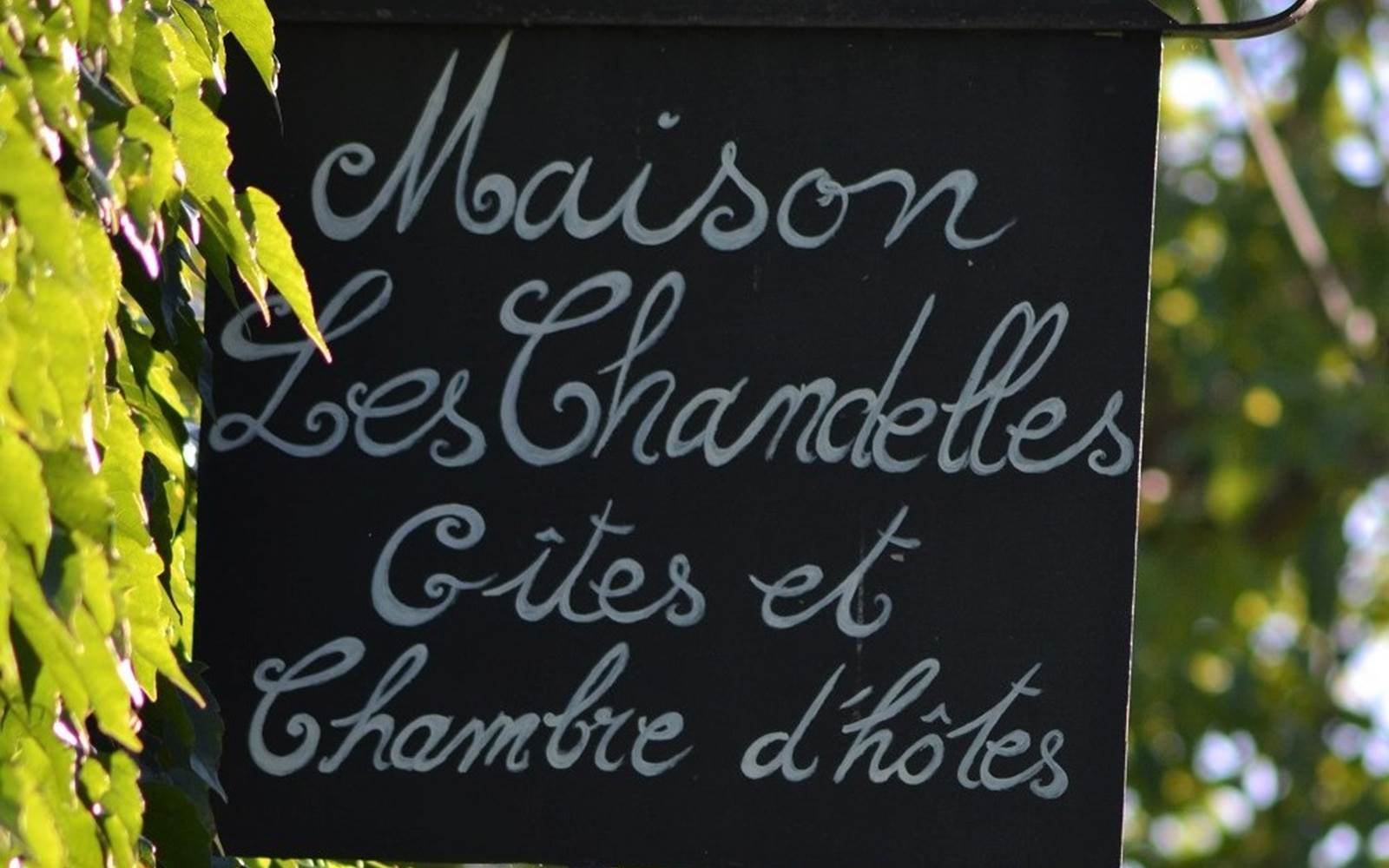 Maison Les Chandelles Gîte et Chambre d'Hôtes