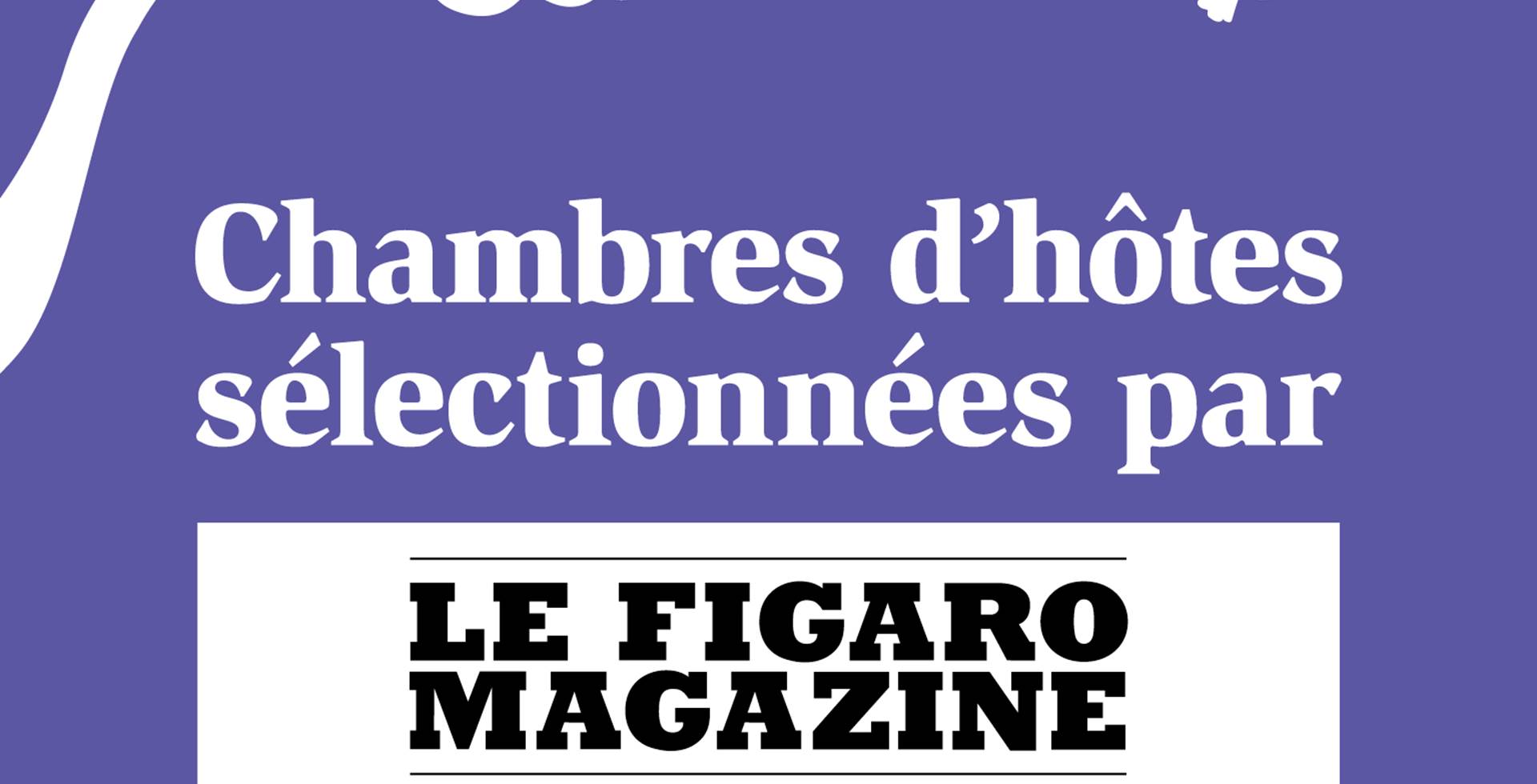 Vitrophanie Chambres d'hôtes Figaro Magazine 2022
