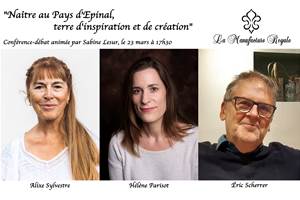 Conférence-débat : Naître au Pays d'Epinal, terre d'inspiration et de création