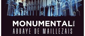 Monumental Tour Abbaye de Maillezais  - vendredi 4 juillet 2025