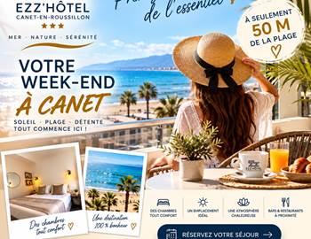 Votre week-end à Canet-en-Roussillon – EZZ’HÔTEL à 50 m de la plage