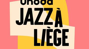 Uhoda Jazz festival - Liège 2026