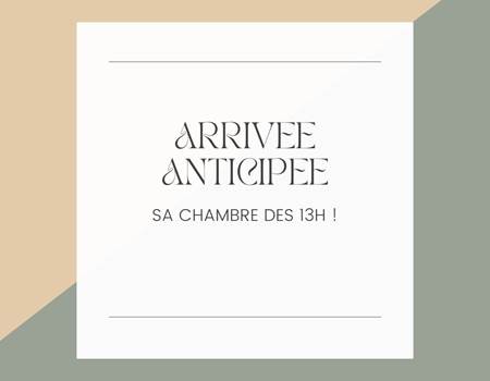 ARRIVEE ANTICIPEE