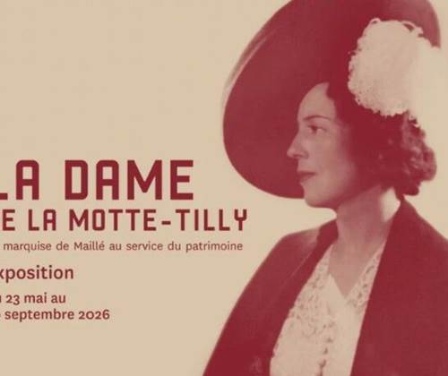 Exposition La Dame de la Motte Tilly