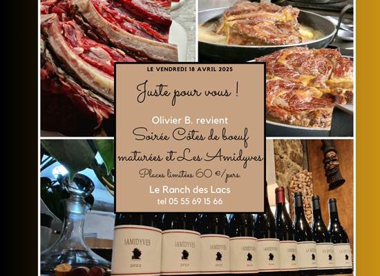 Soirée dégustation, côtes de bœuf et les vins d'Olivier B.