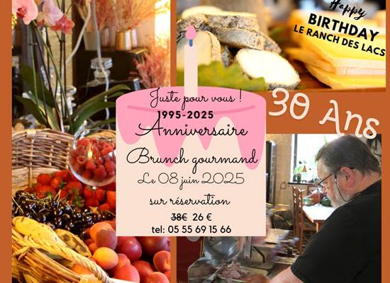 Brunch Gourmand pour les 30 ans du Ranch des Lacs le 08 juin 2025
