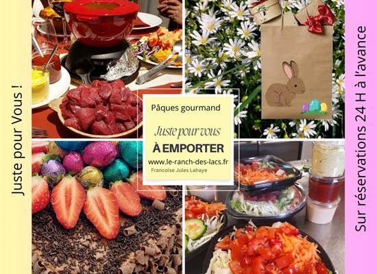 Pâques gourmand à emporter - Le Ranch des Lacs