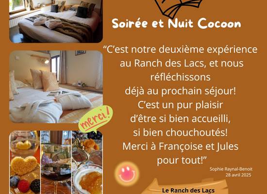 Soirée et Nuit Cocoon au Ranch des Lacs avril 2025