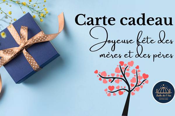 Carte cadeau fête des mères et fête des pères