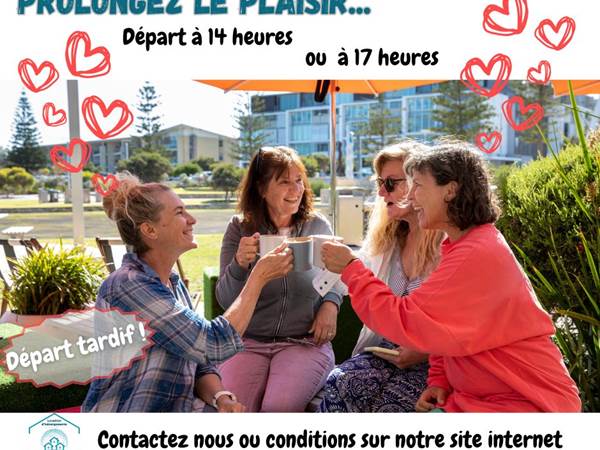 Départ tardif, last check-out ! prolongez le week-end jusqu'au bout avec nos options départ tardif ...