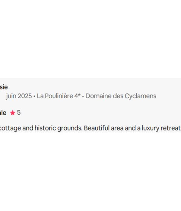 Avis La Pouliniere Domaine des Cyclamens