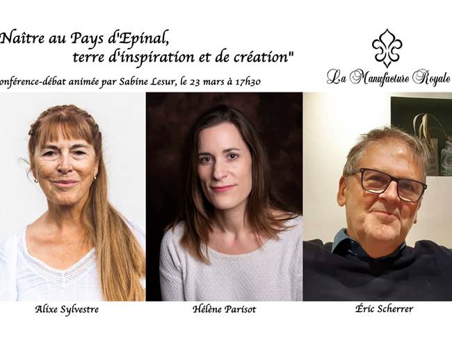 Conférence-débat : Naître au Pays d'Epinal, terre d'inspiration et de création