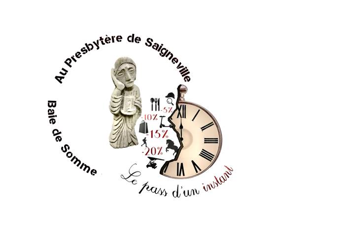 © Au Presbytère de Saigneville & Le Pass d'un Instant