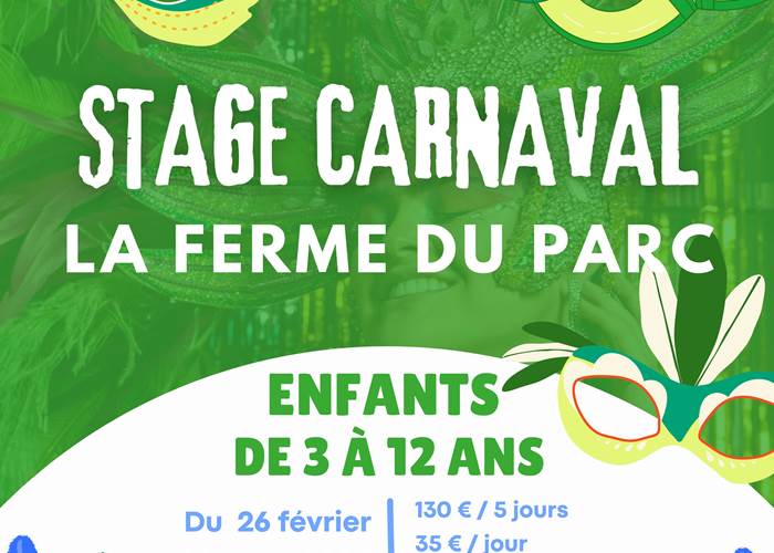 Stage Carnaval Ferme du Parc