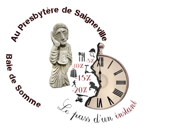 © Au Presbytère de Saigneville & © Le Pass d'un Instant