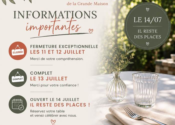 Un peu de repos , mais ouvert le 14 Juillet